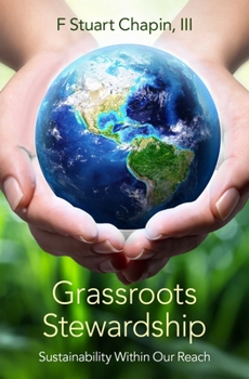 Hardcover Grassroots Stewardship: Sustainability Within Our Reach Book