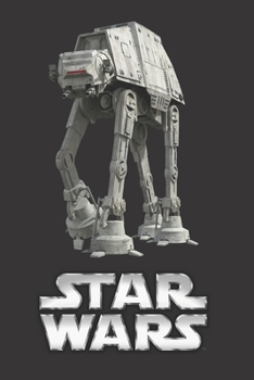 Star Wars: Fan Notebook, Sketchbook, Diary, Journal, For Kids, For A Gift, To School  | 120 College Ruled Blank Pages | 6” x 9” (Vehicles Collection – AT AT) (Star Wars College ruled)