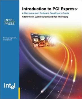 Paperback Introduction to PCI Express: A Hardware and Software Developer's Guide Book