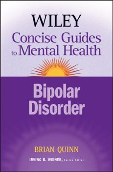 Paperback The Wiley Concise Guides to Mental Health: Bipolar Disorder Book