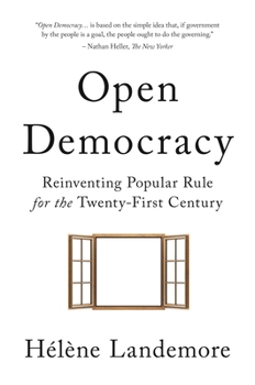 Paperback Open Democracy: Reinventing Popular Rule for the Twenty-First Century Book