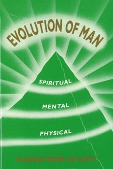 Hardcover EVOLUTION OF MAN: 206 MILLION YEARS ON EARTH Book