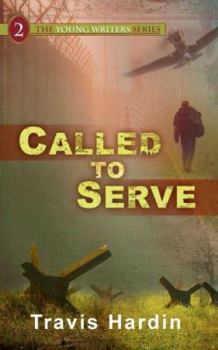 Paperback The Young Writers Series (Called to Serve) (Young Writers) Book