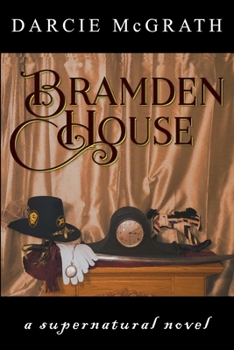 Paperback Bramden House: a supernatural novel Book
