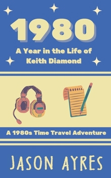 Paperback 1980: A Year in the Life of Keith Diamond Book