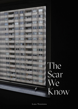 Paperback The Scar We Know Book