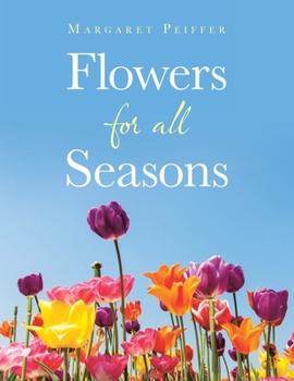 Paperback Flowers for All Seasons Book