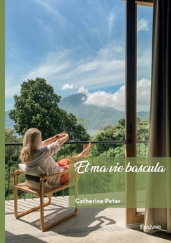 Paperback Et ma vie bascula [French] Book