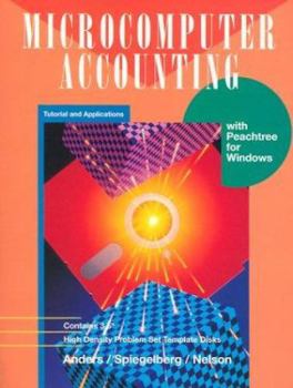 Paperback Microcomputer Accounting: Tutorial and Applications with Peachtree for Windows Book