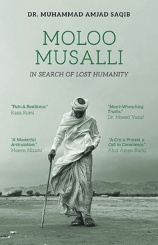 Paperback Moloo Musalli: In Search of Lost Humanity Book