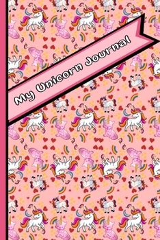My Unicorn Journal | Cute Caticorn / Unicorn / Rainbow / Heart Notebook: Blank Lined Notebook for Drawing, Doodling or Sketching: 100 Pages, 6" x 9". Cute Cover Journal