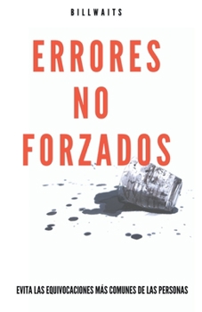 Paperback Errores no Forzados [Spanish] Book