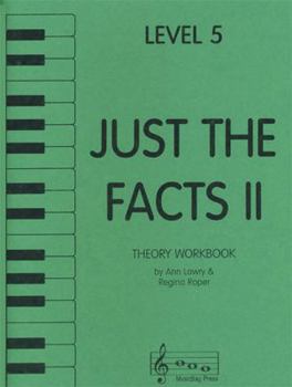 Sheet music Just the Facts II - Theory Workbook - Level 5 Book