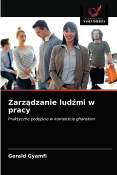 Paperback Zarz&#261;dzanie lud&#378;mi w pracy [Polish] Book