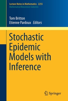 Paperback Stochastic Epidemic Models with Inference Book