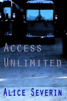 Access Unlimited - Book #3 of the Access