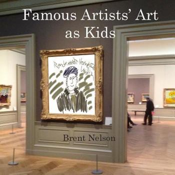 Paperback Famous Artists' Art as Kids Book