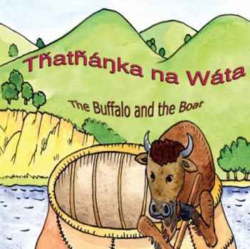 Paperback Thathanka na Wata - The Buffalo and the Boat Book