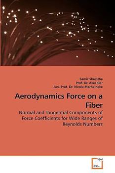Paperback Aerodynamics Force on a Fiber Book