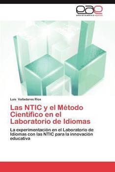 Paperback Las Ntic y El Metodo Cientifico En El Laboratorio de Idiomas [Spanish] Book