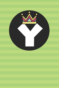 Y : Personalized Y letter notebook ! Unique customized Gift for whose names begin with Y, beautiful journal for Men / Women -  with 120 Page , ... ( Y notebook): The best gift for Y letter