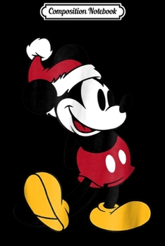 Paperback Composition Notebook: Disney Classic Mickey Mouse Christmas Journal/Notebook Blank Lined Ruled 6x9 100 Pages Book
