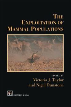 Paperback The Exploitation of Mammal Populations Book