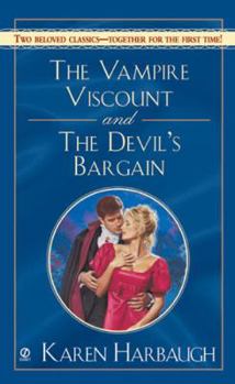 Mass Market Paperback The Vampire Viscount and the Devil's Bargain Book