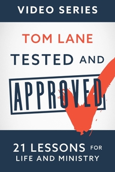 DVD Tested and Approved: Video Series: 21 Lessons for Life and Ministry Book