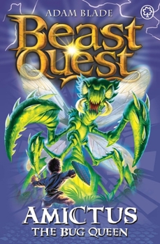 Paperback Beast Quest: 30: Amictus the Bug Queen Book