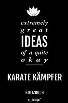 Notizbuch für Karate Kämpfer: Originelle Geschenk-Idee [120 Seiten liniertes blanko Papier] (German Edition)