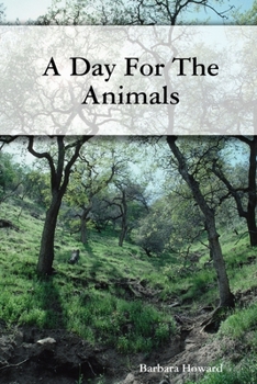 Paperback A Day For The Animals Book