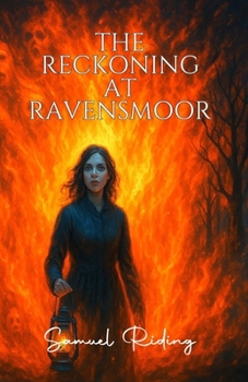 The Reckoning at Ravensmoor (Echoes of the Damned)