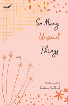 Paperback So Many Unsaid Things Book