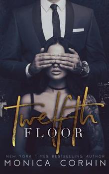 Twelfth Floor - Book #2 of the Twisted Shakespeare
