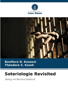 Paperback Soteriologie Revisited [German] Book
