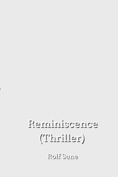 Paperback Reminiscence (Thriller) Book