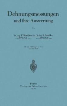 Paperback Dehnungsmessungen Und Ihre Auswertung [German] Book