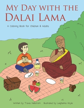 Paperback My Day with the Dalai Lama: A Coloring Book for All Ages Book