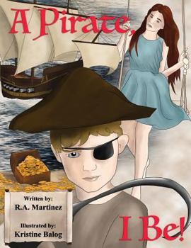Paperback A Pirate, I Be! Book