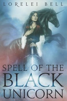 Spell of the Black Unicorn - Book #1 of the Chronicles of Zofia Trikenbod