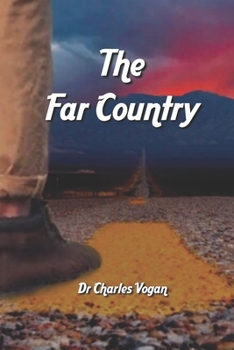 Paperback The Far Country: The Journey Home Book