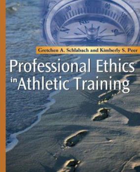 Hardcover Professional Ethics in Athletic Training Book