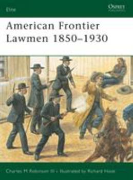 Paperback American Frontier Lawmen 1850-1930 Book