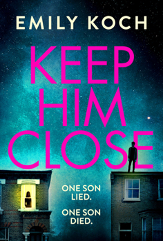 Hardcover Keep Him Close Book