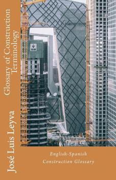 Paperback Glossary of Construction Terminology: English-Spanish Construction Glossary Book