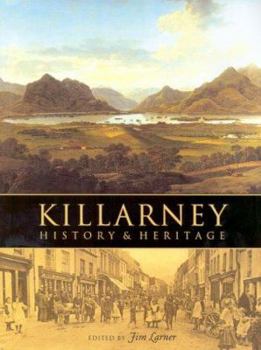 Hardcover Killarney: History & Heritage Book