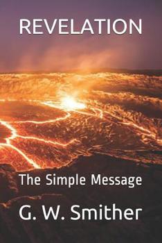 Paperback Revelation: The Simple Message Book
