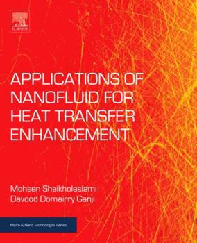 Paperback Applications of Nanofluid for Heat Transfer Enhancement Book