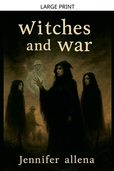 Witches and War (Warwitch Cycle)